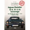 Heel Verlag Praxisratgeber Klassikerkauf: Jaguar / Daimler Fachliteratur