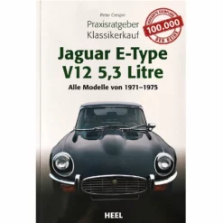 Heel Verlag Praxisratgeber Klassikerkauf: Jaguar E-Type Fachliteratur