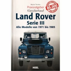 Heel Verlag Praxisratgeber Klassikerkauf: Land Rover Fachliteratur